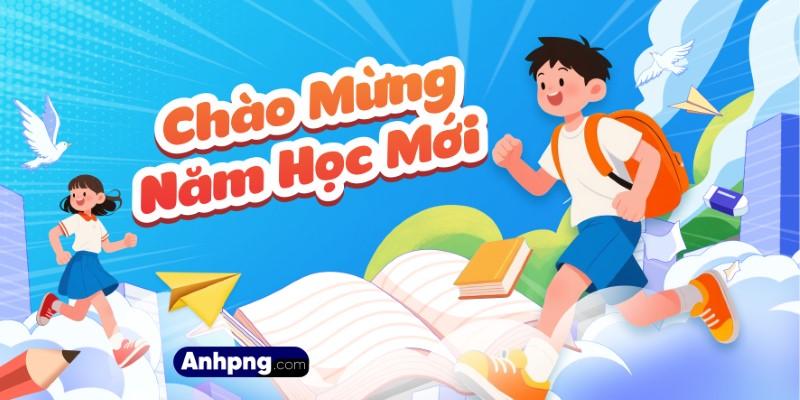 NHỮNG CỘT MỐC QUAN TRỌNG CẦN GHI NHỚ TRONG NĂM HỌC 2026-2027